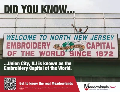 Meadowlands Fun Fact - Union City, NJ is known as the Embroidery Capital of the World